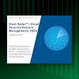 Frost Radar™: Cloud Security Posture Management, 2024