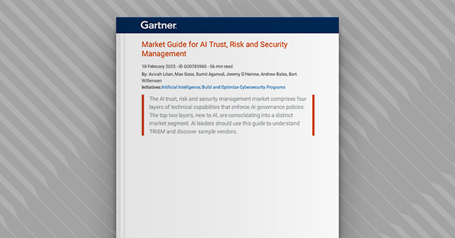 Guía de mercado de Gartner para la gestión de la confianza, el riesgo y la seguridad de la IA